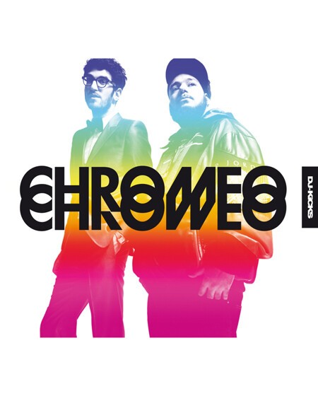 dj kicks, chromeo