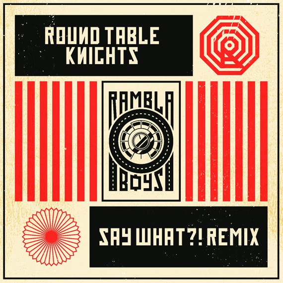Round Table Knights - Say What?!