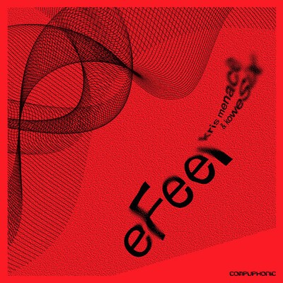 Kris Menace, "eFeel".