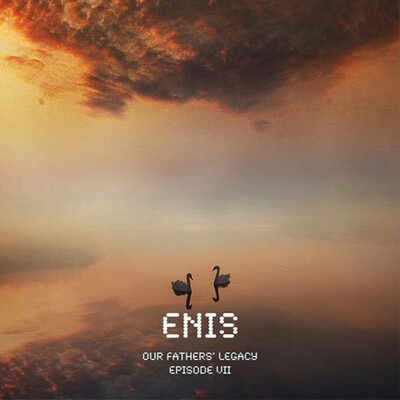 Enis, "Our Fathers' Legacy".
