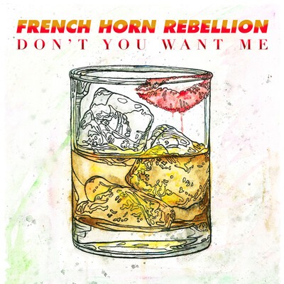 French Horn Rebellion - "Don´y You Want Me".