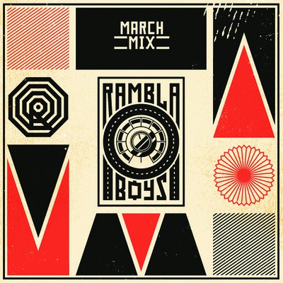 Rambla Boys - March Mix.