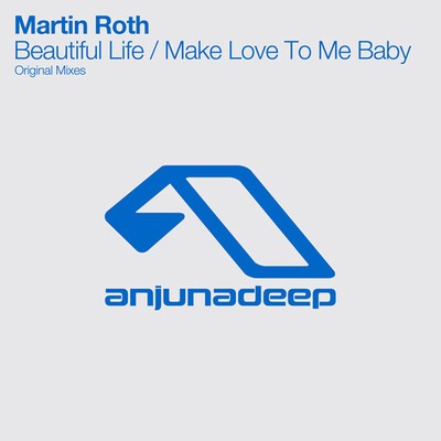 Martin Roth - "Beautiful Life".