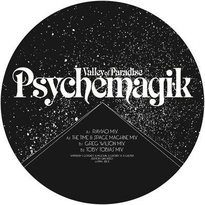 Psychemagik, "Valley Of Paradise".