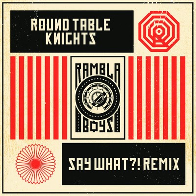 Round Table Knights - Say What?!