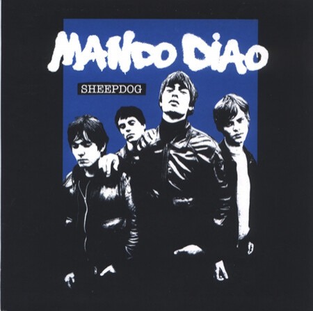 mando diao, sheepdog