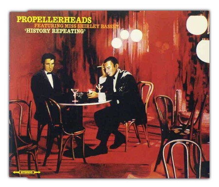 history repeating, propellerheads & shirley bassey