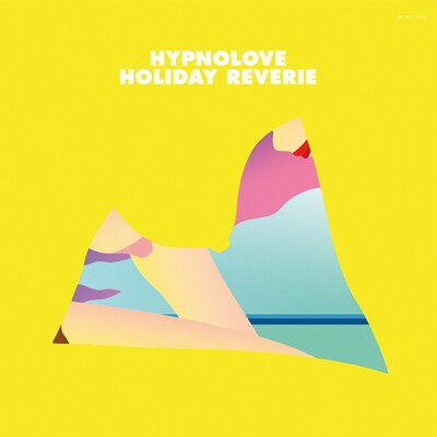 hypnolove, "holiday reverie"