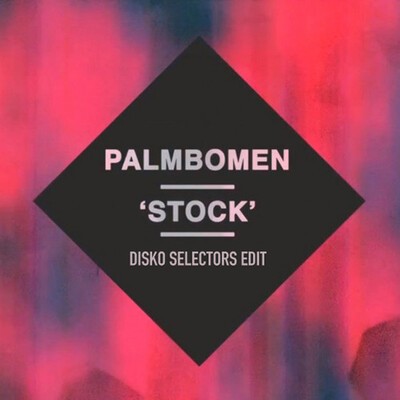 Palmbomen - "Stock" (Disko Selectors Edit)