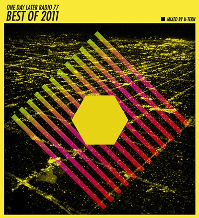 One Day Later Radio #77 - Best Of 2011