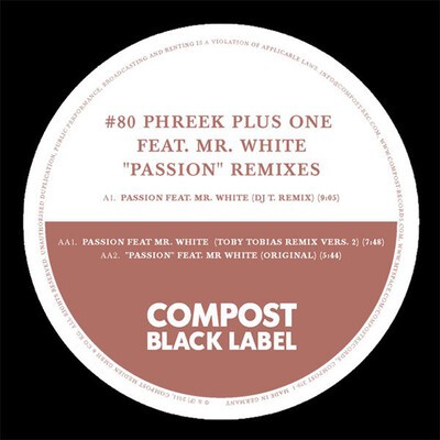 Phreek Plus One feat. Mr. White, "Passion".